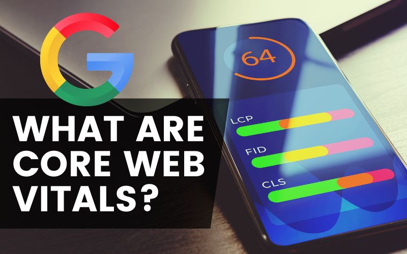 Core Web Vitals