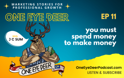 One Eye Deer EP 11: You Must Spend Money to Make Money