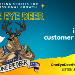 One Eye Deer EP 9: Is the Customer King?