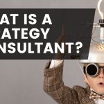 What Skills Does a Strategy Consultant Need?