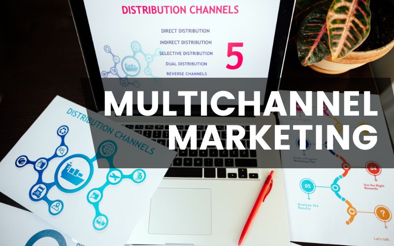 Read more about the article Why You Need a Multichannel Marketing Strategy in the AI Age